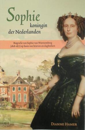 Sophie, koningin der Nederlanden - Dianne Hamer