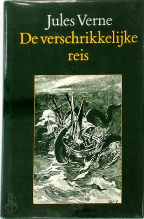 De verschrikkelijke reis - Jules Verne, George Roux, Anita van der Ven