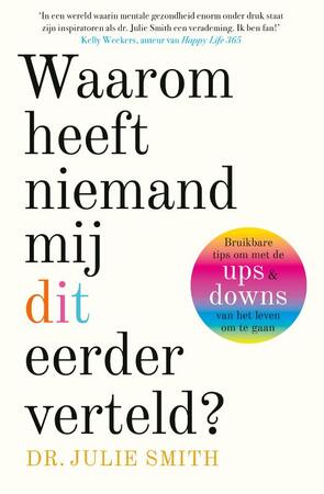 Waarom heeft niemand mij dit eerder verteld? - Julie Smith Waarom heeft niemand mij dit eerder verteld? - Julie Smith