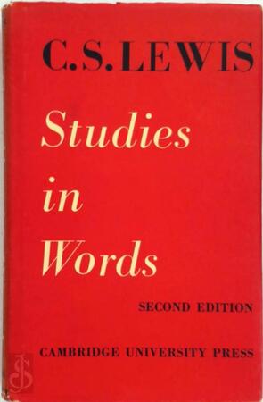Studies in Words - C. S. Lewis