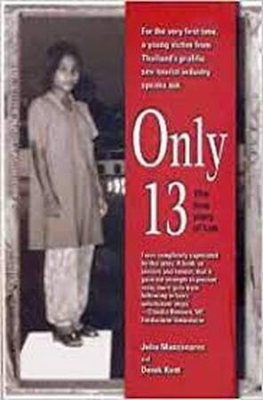 Only 13 - Julia Manazanares, Derek Kent