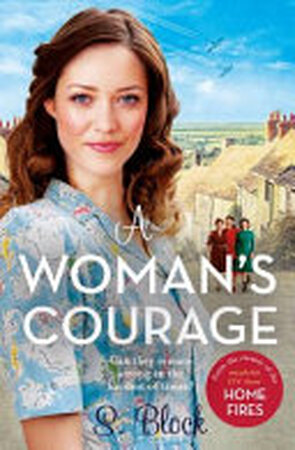 A Woman's Courage - S. Block
