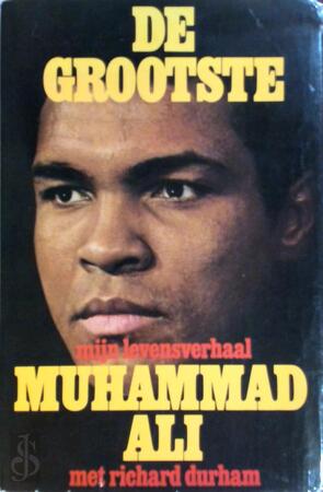 De grootste - Muhammad Ali De grootste - Muhammad Ali