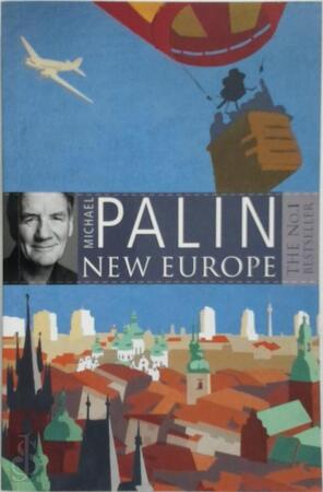 New Europe - Michael Palin New Europe - Michael Palin