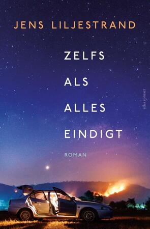 Zelfs als alles eindigt - Jens Liljestrand Zelfs als alles eindigt - Jens Liljestrand
