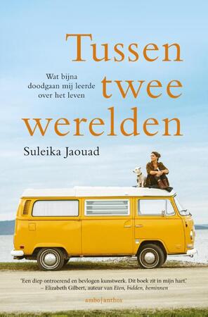 Tussen twee werelden - Suleika Jaouad