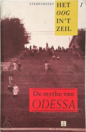 De mythe van Odessa - Jan Paul Hinrichs, Thijs Wierema