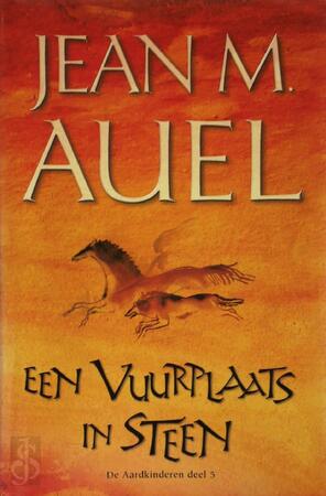 Een vuurplaats in steen - Jean M. Auel Een vuurplaats in steen - Jean M. Auel