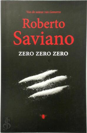 Zero zero zero - Roberto Saviano
