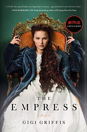 The Empress - Gigi Griffis