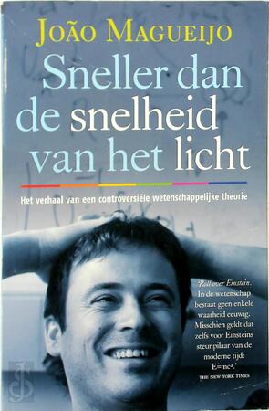 Sneller dan de snelheid van het licht - J. Magueijo