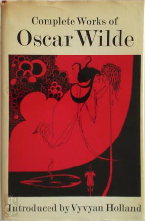 Complete Works of Oscar Wilde - Oscar Wilde