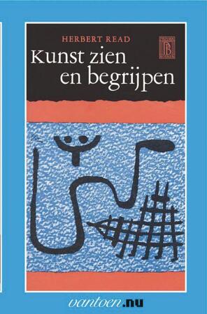Kunst zien en begrijpen - H. Read