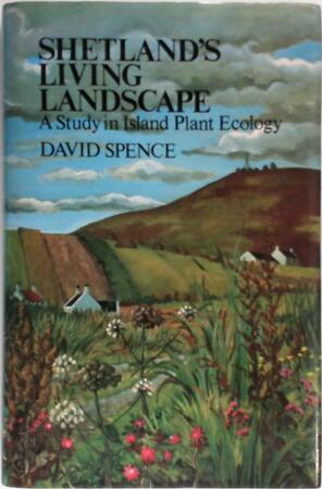 Shetland's Living Landscape - David Spence