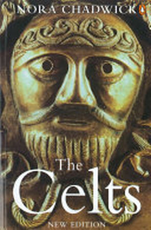 The Celts - Nora Chadwick