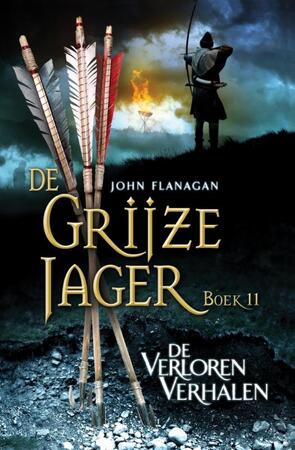 De verloren verhalen - John Flanagan De verloren verhalen - John Flanagan