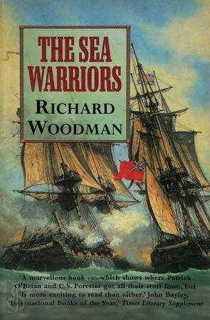 The Sea Warriors - Richard Woodman