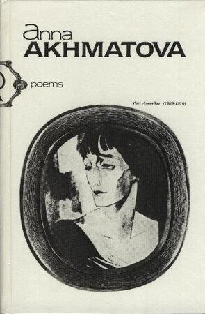 Poems - Anna Andreevna Akhmatova