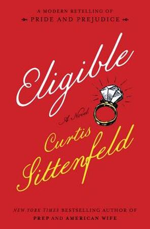 Eligible - Curtis Sittenfeld