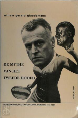 De mythe van het tweede hoofd - Willem Gerard Glaudemans