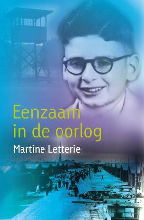 Eenzaam in de oorlog - Martine Letterie Eenzaam in de oorlog - Martine Letterie