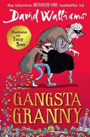 Gangsta granny - David Walliams