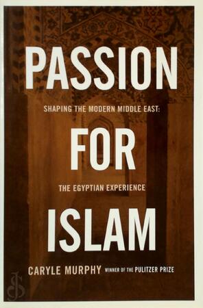 Passion for Islam - Caryle Murphy