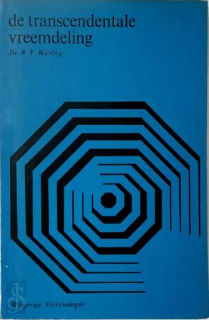 De transcendentale vreemdeling - Reinier Franciscus Beerling