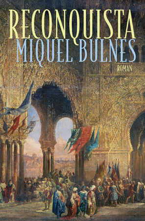 Reconquista - Miquel Bulnes