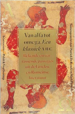 Van alfa tot omega. Een klassiek ABC - Patrick de Rynck, Mark Pieters