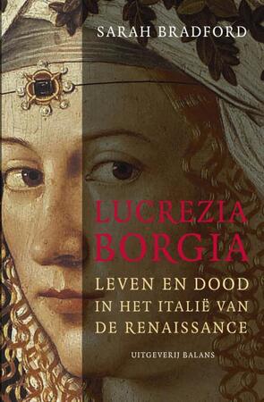 Lucrezia Borgia - Sarah Bradford Lucrezia Borgia - Sarah Bradford