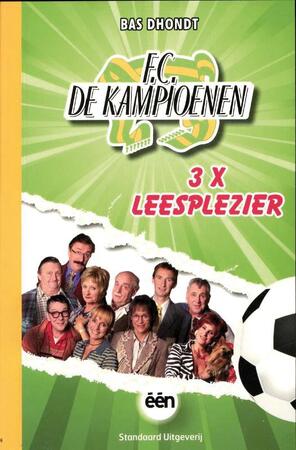 FC De Kampioenen - Bas Dhondt FC De Kampioenen - Bas Dhondt