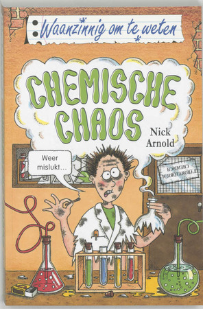 Chemische chaos - Nick Arnold Chemische chaos - Nick Arnold