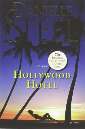 Hollywood Hotel - Danielle Steel