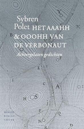 Het aaahh en ooohh van de verbonaut - Sybren Polet