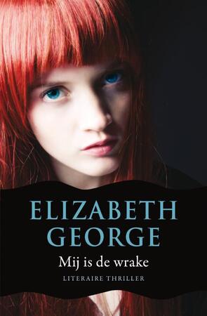 Mij is de wrake - Elizabeth George