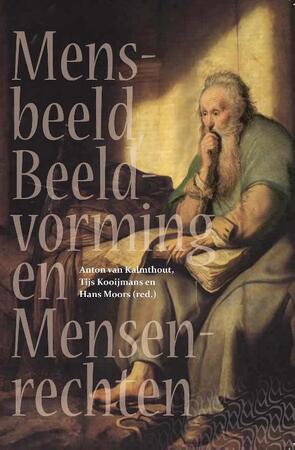Mensbeeld, beeldvorming en mensenrechten - Anton van Kalmthout