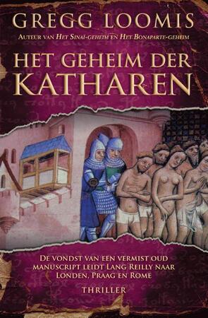 Het geheim der Katharen - Gregg Loomis Het geheim der Katharen - Gregg Loomis