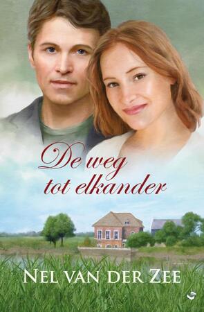 De weg tot elkander - Nel van der Zee De weg tot elkander - Nel van der Zee