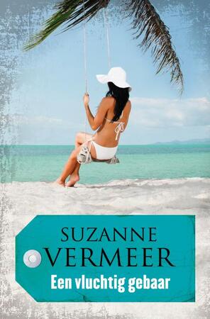 Een vluchtig gebaar - Suzanne Vermeer Een vluchtig gebaar - Suzanne Vermeer