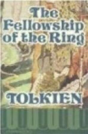 The Lord of the Rings. Part I: The Fellowship of the Ring - J. R. R. Tolkien The Lord of the Rings. Part I: The Fellowship of the Ring - J. R. R. Tolkien