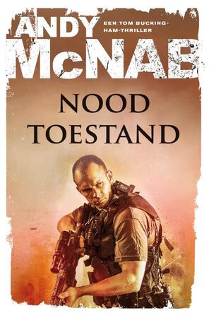 Noodtoestand - Andy McNab Noodtoestand - Andy McNab