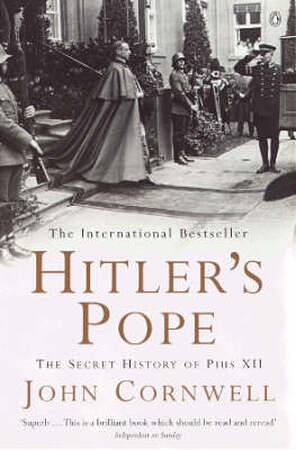 Hitler's Pope - John Cornwell Hitler's Pope - John Cornwell