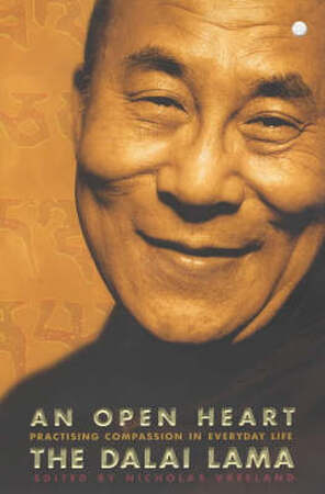 An open heart - Dalai Lama