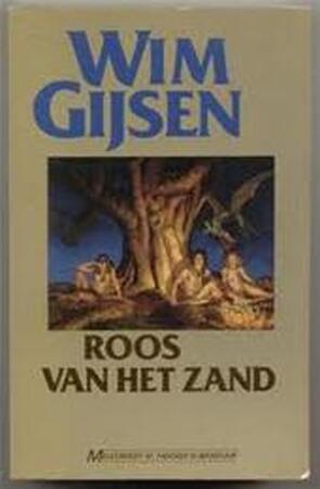Roos van het zand - Wim Gijsen Roos van het zand - Wim Gijsen