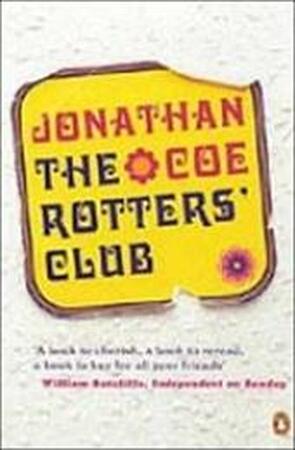 The Rotters' Club - Jonathan Coe The Rotters' Club - Jonathan Coe