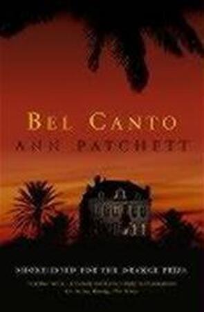 Bel canto - Ann Patchett