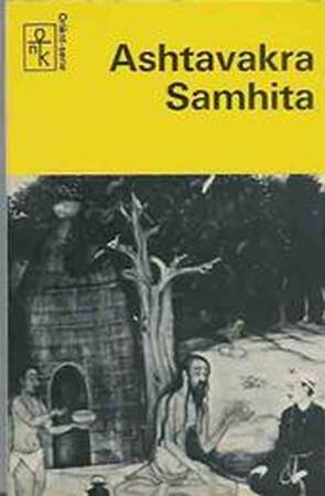 Ashtavakra Samhita - Nityaswarupananda (swami.) Ashtavakra Samhita - Nityaswarupananda (swami.)