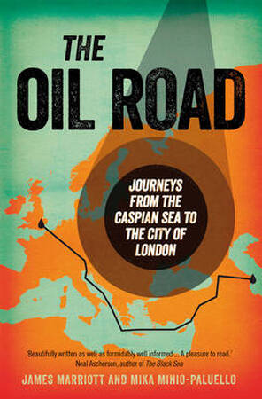 Oil Road - James Marriott Oil Road - James Marriott