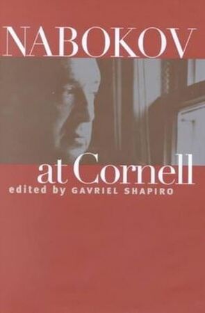 Nabokov at Cornell - Gavriel Shapiro
